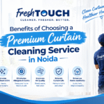 Benefits of Choosing a Premium Curtain Cleaning Service in Noida