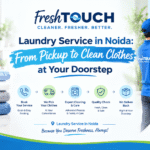 Laundry Service in Noida: From Pickup to Clean Clothes at Your Doorstep